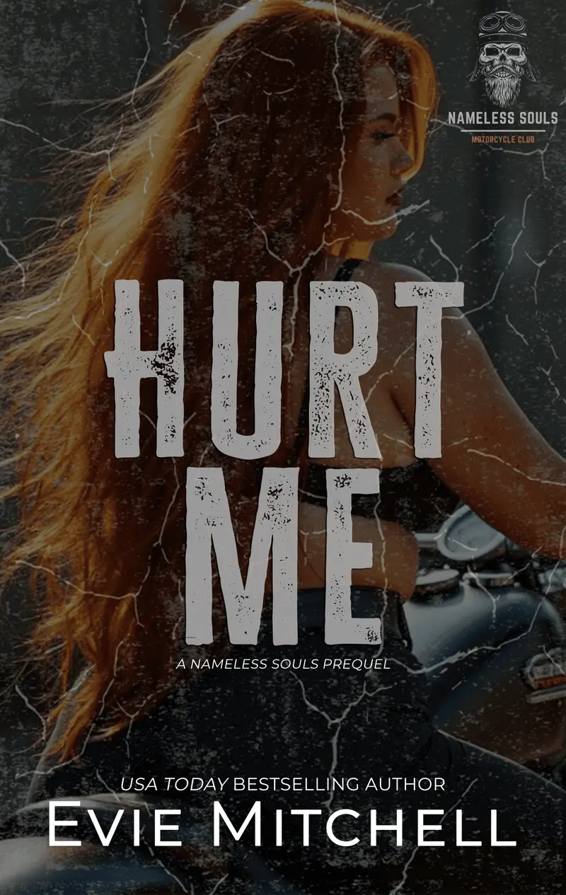 Hurt Me | Nameless Souls Prequel | Ebook 1
