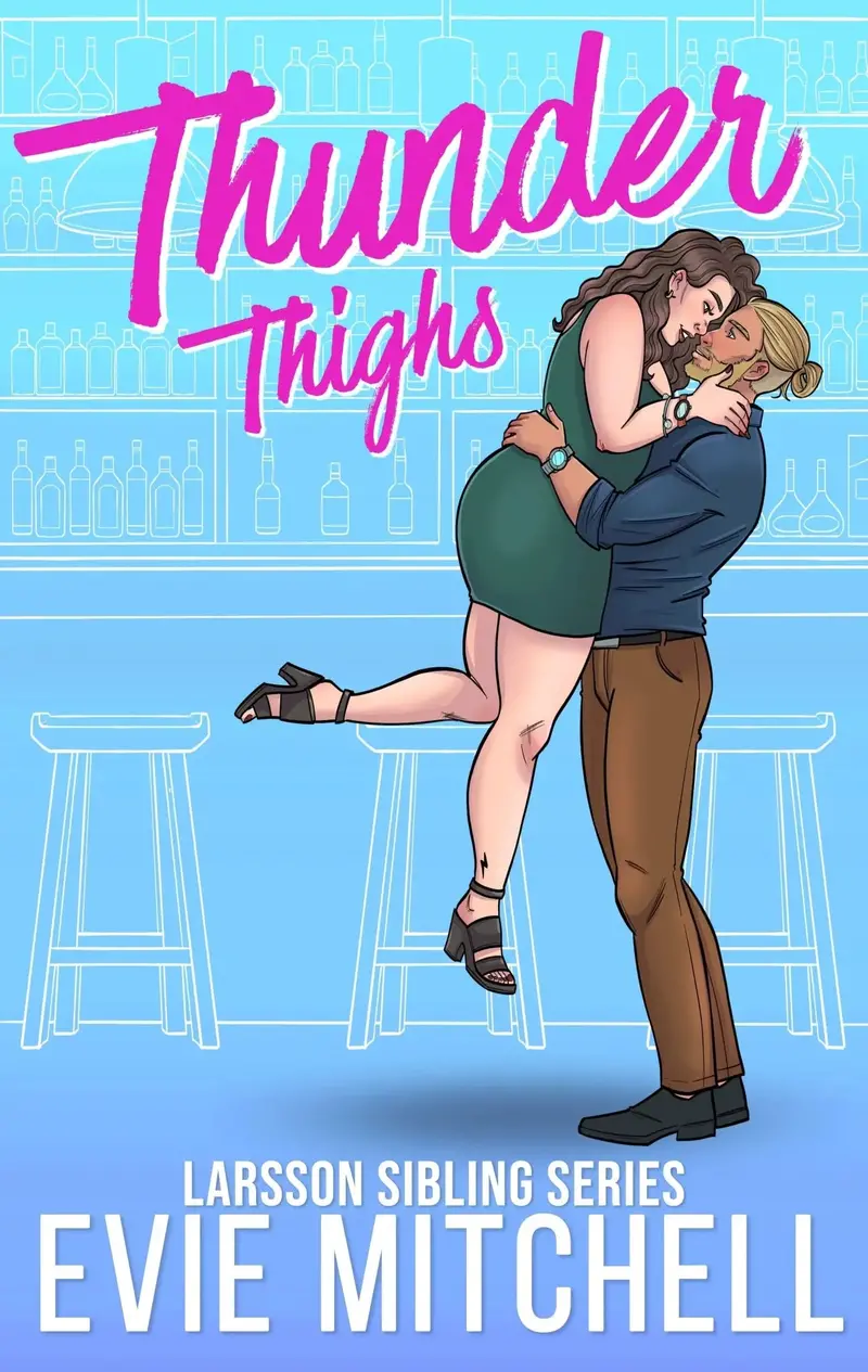 Thunder Thighs | Small Town Plus Size Steamy Romance | Paperback 1